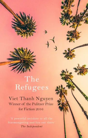Viet Nguyen - The Refugees Viet Nguyen - The Refugees обложка книги