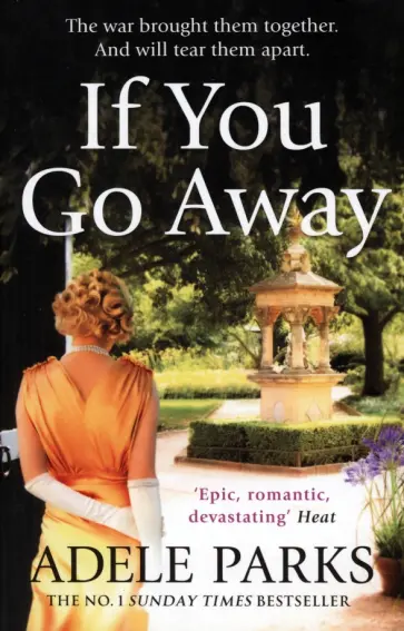 Adele Parks - If You Go Away обложка книги