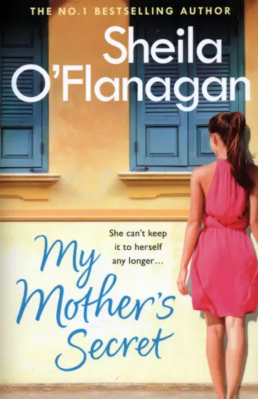 Sheila O`Flanagan - My Mother's Secret обложка книги