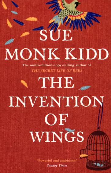 Sue Kidd - The Invention of Wings Sue Kidd - The Invention of Wings обложка книги