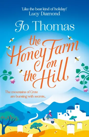Jo Thomas - The Honey Farm on the Hill обложка книги