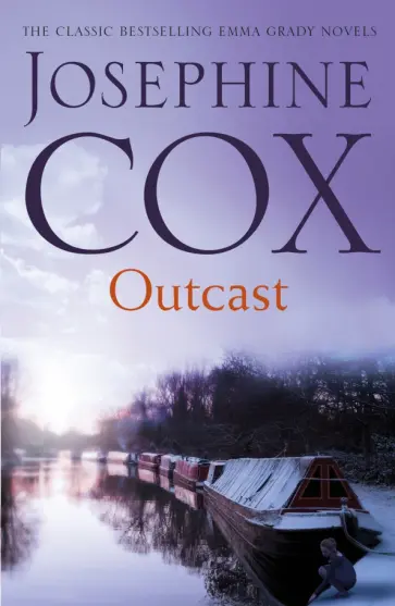 Josephine Cox - Outcast обложка книги