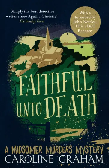 Caroline Graham - Faithful unto Death обложка книги