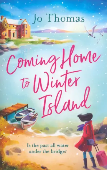 Jo Thomas - Coming Home to Winter Island обложка книги