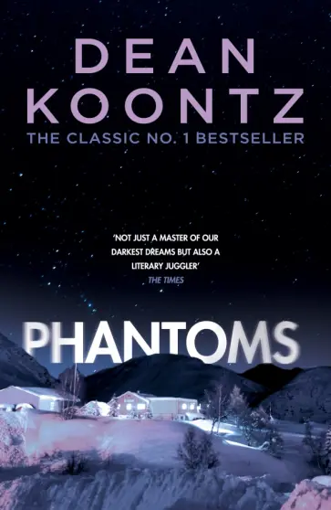 Dean Koontz - Phantoms обложка книги