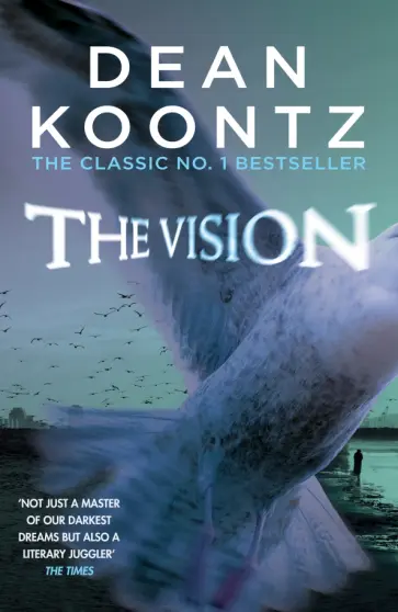 Dean Koontz - The Vision обложка книги