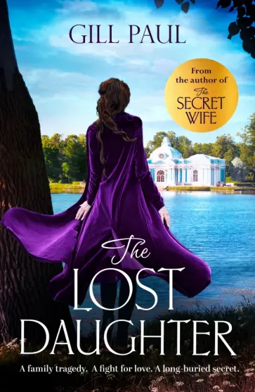 Gill Paul - The Lost Daughter обложка книги