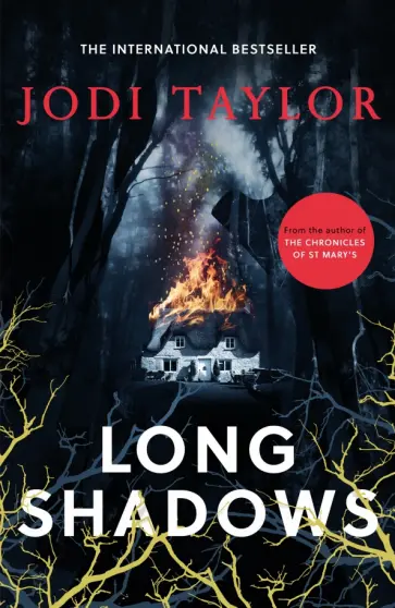 Jodi Taylor - Long Shadows обложка книги