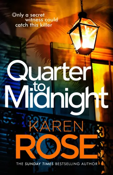 Karen Rose - Quarter to Midnight обложка книги