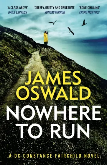 James Oswald - Nowhere to Run James Oswald - Nowhere to Run обложка книги