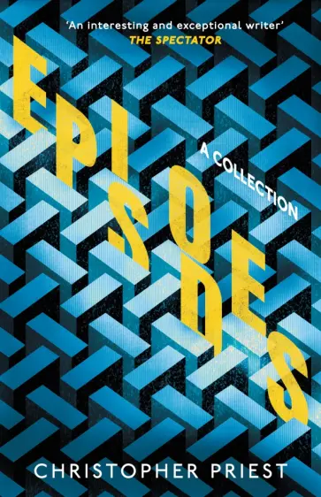 Christopher Priest - Episodes обложка книги