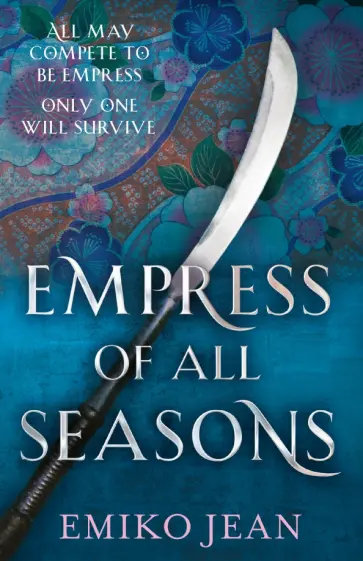 Emiko Jean - Empress of all Seasons обложка книги