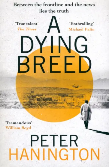 Peter Hanington - A Dying Breed Peter Hanington - A Dying Breed обложка книги