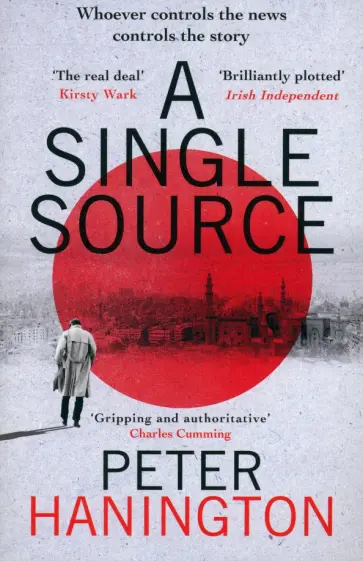 Peter Hanington - A Single Source Peter Hanington - A Single Source обложка книги