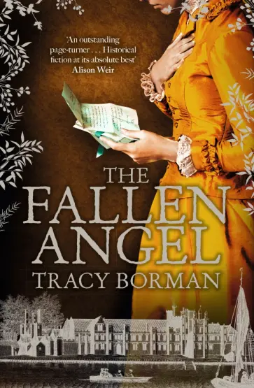 Tracy Borman - The Fallen Angel обложка книги