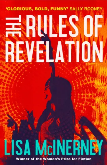 Lisa McInerney - The Rules of Revelation Lisa McInerney - The Rules of Revelation обложка книги