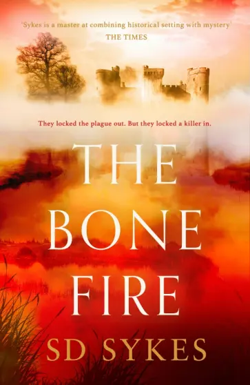 S Sykes - The Bone Fire обложка книги