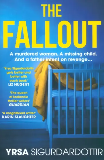 Yrsa Sigurdardottir - The Fallout обложка книги