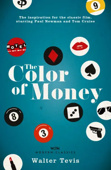 Walter Tevis - The Color of Money Walter Tevis - The Color of Money обложка книги