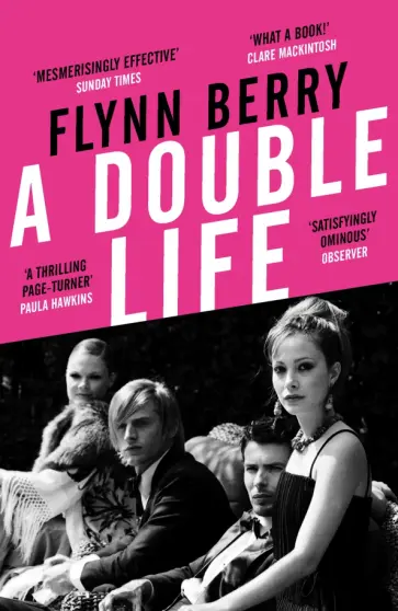 Flynn Berry - A Double Life Flynn Berry - A Double Life обложка книги