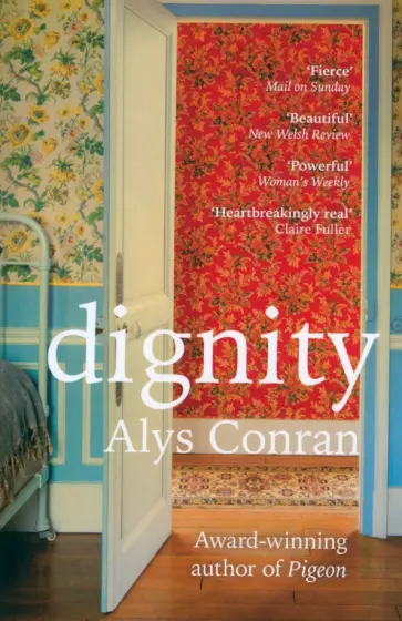 Alys Conran - Dignity обложка книги