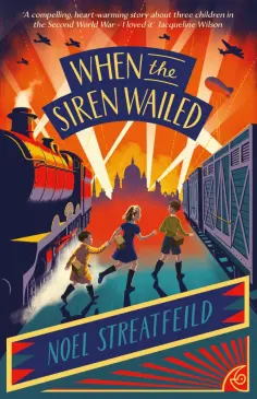 Noel Streatfeild - When the Siren Wailed обложка книги
