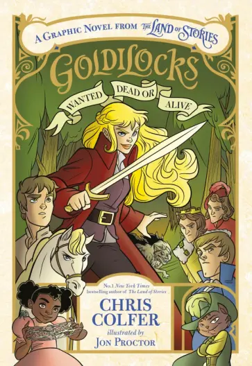 Chris Colfer - Goldilocks. Wanted Dead or Alive обложка книги