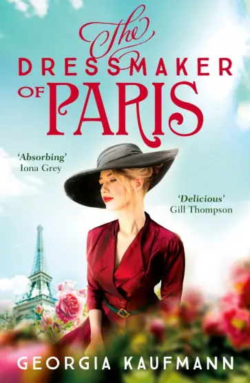 Georgia Kaufmann - The Dressmaker of Paris обложка книги