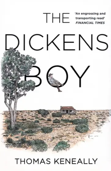 Thomas Keneally - The Dickens Boy обложка книги
