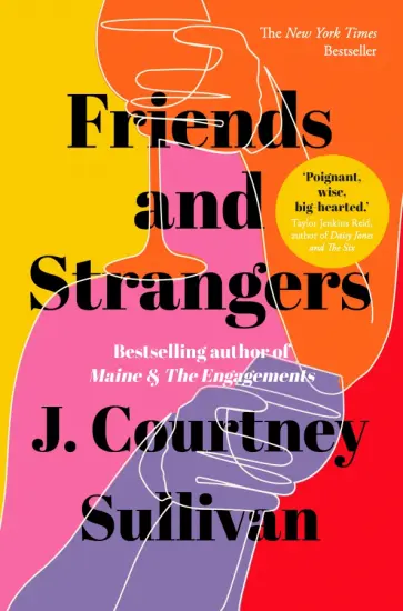 J. Sullivan - Friends and Strangers J. Sullivan - Friends and Strangers обложка книги