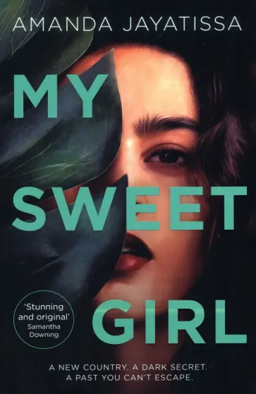 Amanda Jayatissa - My Sweet Girl обложка книги