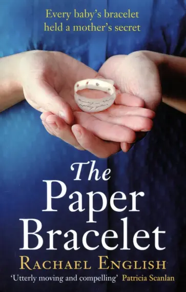 Rachael English - The Paper Bracelet обложка книги