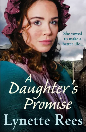 Lynette Rees - A Daughter's Promise обложка книги