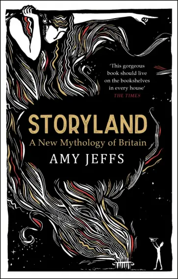 Amy Jeffs - Storyland. A New Mythology of Britain обложка книги