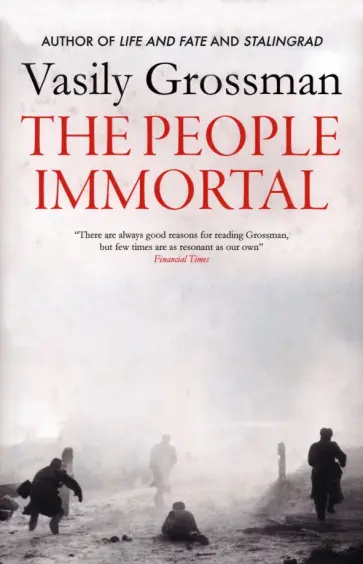 Vasily Grossman - The People Immortal обложка книги