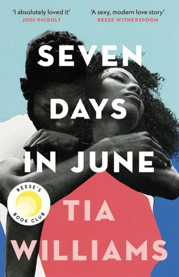 Tia Williams - Seven Days in June обложка книги