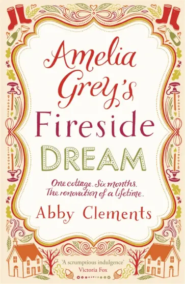 Abby Clements - Amelia Grey's Fireside Dream обложка книги