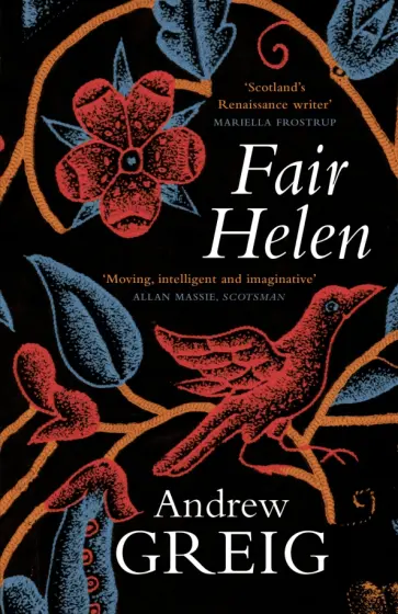 Andrew Greig - Fair Helen обложка книги
