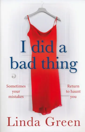 Linda Green - I Did a Bad Thing обложка книги