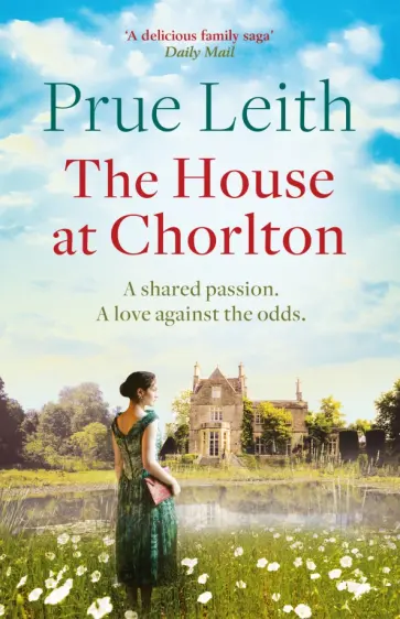 Prue Leith - The House at Chorlton обложка книги