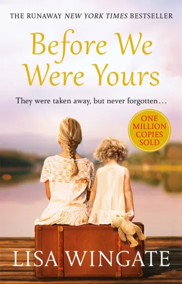 Lisa Wingate - Before We Were Yours обложка книги