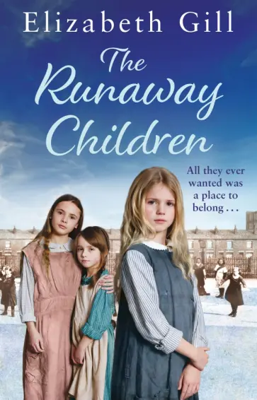 Elizabeth Gill - The Runaway Children обложка книги