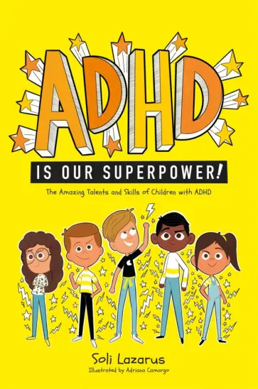 Soli Lazarus - ADHD Is Our Superpower обложка книги