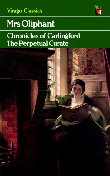 Margaret Oliphant - The Perpetual Curate Margaret Oliphant - The Perpetual Curate обложка книги