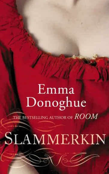 Emma Donoghue - Slammerkin Emma Donoghue - Slammerkin обложка книги