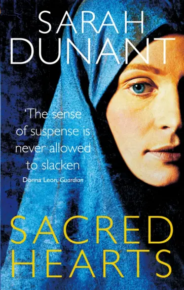 Sarah Dunant - Sacred Hearts Sarah Dunant - Sacred Hearts обложка книги