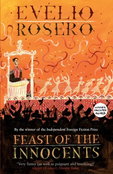 Evelio Rosero - Feast of the Innocents обложка книги