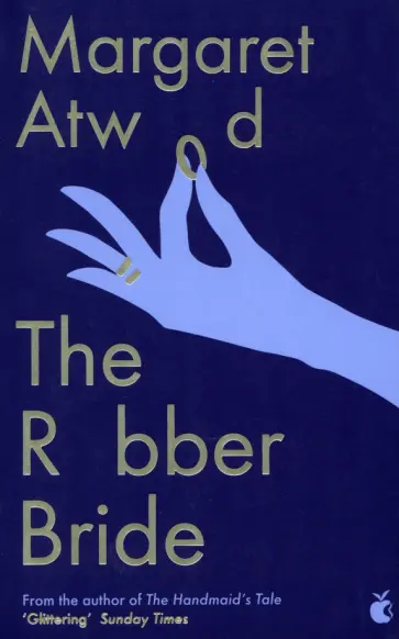 Margaret Atwood - The Robber Bride Margaret Atwood - The Robber Bride обложка книги