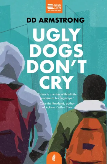 DD Armstrong - Ugly Dogs Don't Cry обложка книги