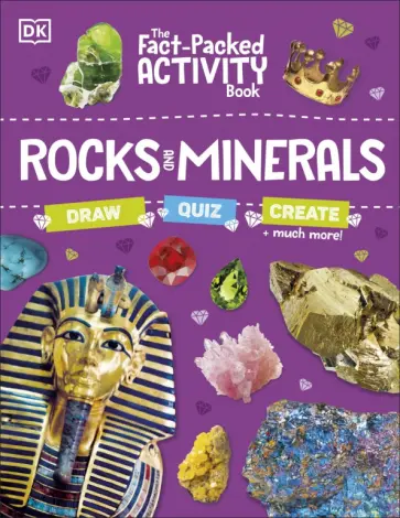 The Fact-Packed Activity Book. Rocks and Minerals обложка книги